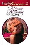 Bought For The Marriage Bed (Harlequin Presents)