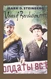 Voices of Revolution, 1917