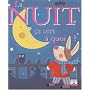 La Nuit : �a sert � quoi ? de Sophie Belier