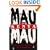 Mau Mau and Kenya: An Analysis of a Peasant Revolt (Blacks in the Diaspora)