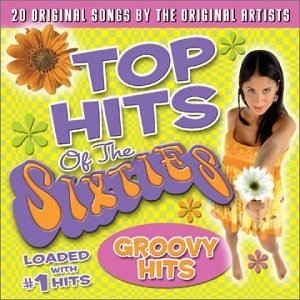 CD-Charts  Search : Top Hits of the Sixties: Groovy Hits