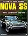 Books : Nova SS: Nova and Chevy II 1962-1979 (Muscle Car Colour History)