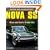 Nova SS: Nova and Chevy II 1962-1979 (Muscle Car Color History)