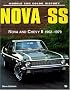 Nova SS: Nova and Chevy II 1962-1979 (Muscle Car Color History)