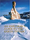 An Explorer's Guide to the Earth System