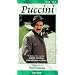 Puccini [VHS]