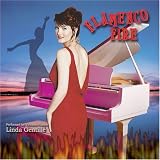 FLAMENCO FIRE by Linda Gentille Piano Virtuoso