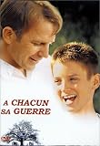 DVD A Chacun sa guerre, film DVD A Chacun sa guerre