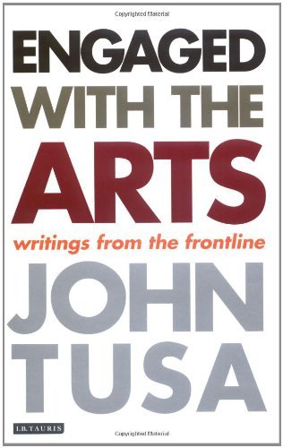Engaged with the Arts: Writings from the Frontline