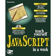 Teach Yourself Javascript in a Week (Sams Teach Yourself)