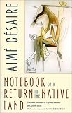 Notebook of a Return to the Native Land (Wesleyan Poetry)