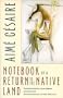 Notebook of a Return to the Native Land (Wesleyan Poetry Series)