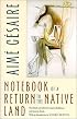 Notebook of a Return to the Native Land (Wesleyan Poetry)