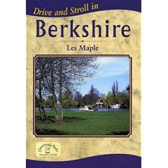 Drive and Stroll in Berkshire (Drive & Stroll)