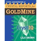Click here to buy  System Administration of Crystal Reports for Goldmine  by Lila Brown.