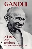 All Men Are Brothers: Autobiographical Reflections