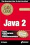 Java 2 Exam Cram, Second Edition (Exam: 310-025)