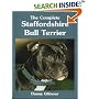 The Complete Staffordshire Bull Terrier (Book of the Breed)