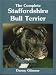 The Complete Staffordshire Bull Terrier (Book of the Breed S)