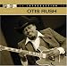 An Introduction to Otis Rush