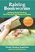 Raising Bookworms: Getting Kids Reading for Pleasure and Empowerment Image of Raising Bookworms: Getting Kids Reading for Pleasure and Empowerment