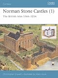 Norman Stone Castles: British Isles 1066-1216 v. 1 (Fortress)