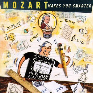 Wolfgang Amadeus Mozart - MOZART Makes You Smarter - Zortam Music