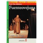 Fuenteovejuna. Nivel Superior (1600-2000 palabras)(Clasicos Adaptados / Adpated Classics) (Spanish Edition)