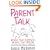 Parent Talk: Words That Empower, Words That Wound