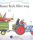 Bauer Beck f�hrt weg - Christian Tielmann