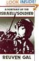 A Portrait of the Israeli Soldier: (Contributions in Military Studies)