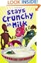 Stays Crunchy in Milk