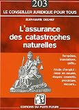 L\'assurance des catastrophes naturelles : Mode d\'emploi