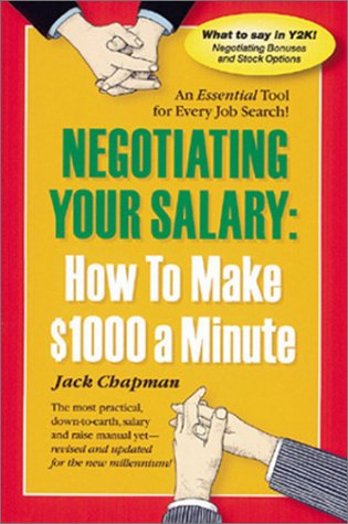 Negotiating Your Salary: How to Make $1000 a Minute under Job Hunting in The Books Store