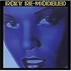 Roxy Re-Modeled