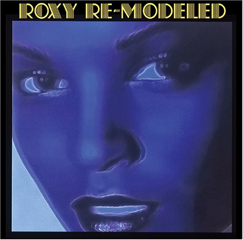 Various Artists - Roxy Re-Modeled