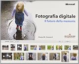 Fotografia digitale: il futuro della memoria (Argomenti generali)