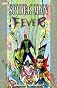 Spider-Man: Fever (Spider-Man (Graphic Novels))