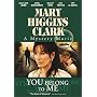 Mary Higgins Clark: You Belong to Me
