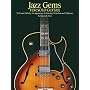 Jazz Gems for Solo Guitar: 35 Chord Melody Arrangements in Standard Notation and Tablature