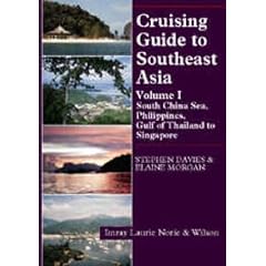 Cruising Guide to South East Asia: v. 1