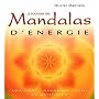 Le pouvoir des mandalas d'�nergie de Olivier Manitara