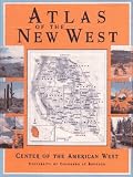 Atlas of the New West: Portrait of a Changing Region
