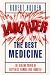 Book Laughter The Best Medicine: The Healing Powers of Happiness, Humour and Joy