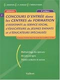 Concours d'entr�e dans les centres de formation d'assistants de service social, d'�ducateurs de jeunes enfants et d'�ducateurs sp�cialis�s