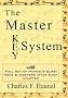 The Master Key System - Charles Haanel's All Time Classic