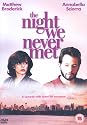 The Night We Never Met [DVD] [1993]