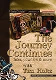 The Journey Continues with Tim Holtz