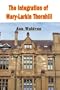 The Integration of Mary-Larkin Thornhill