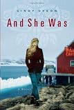 And She Was: A Novel